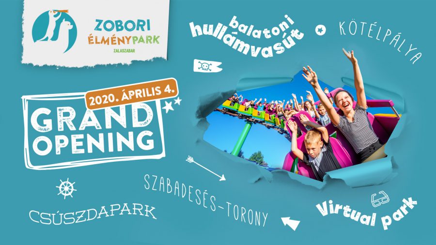 Grand Opening a Zobori Élményparkban 2020