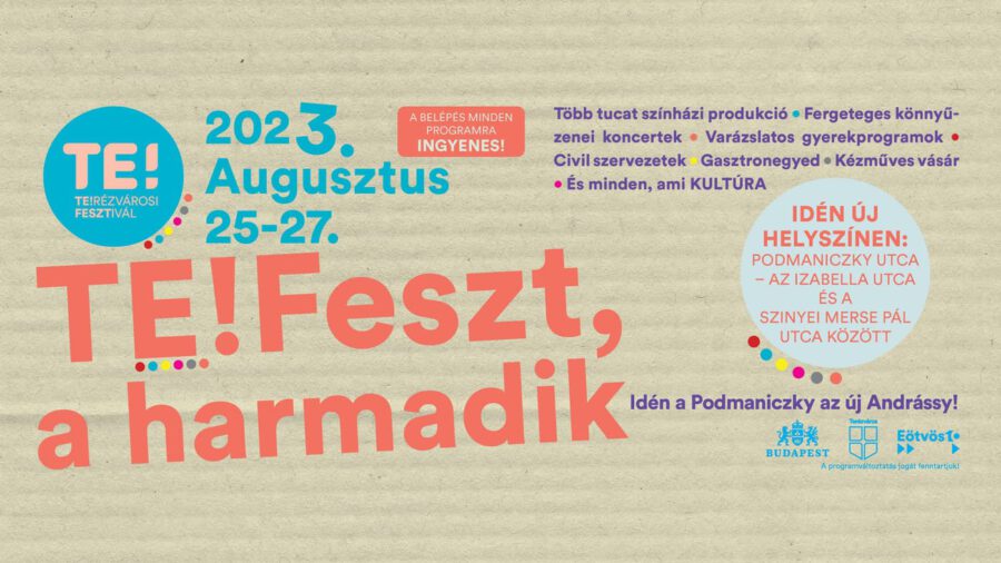 TE! Fesztivál 2023 Budapest