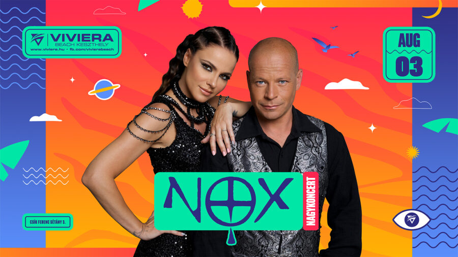 NOX nagykoncert ✘ 2024.08.03 ✘ Viviera Beach