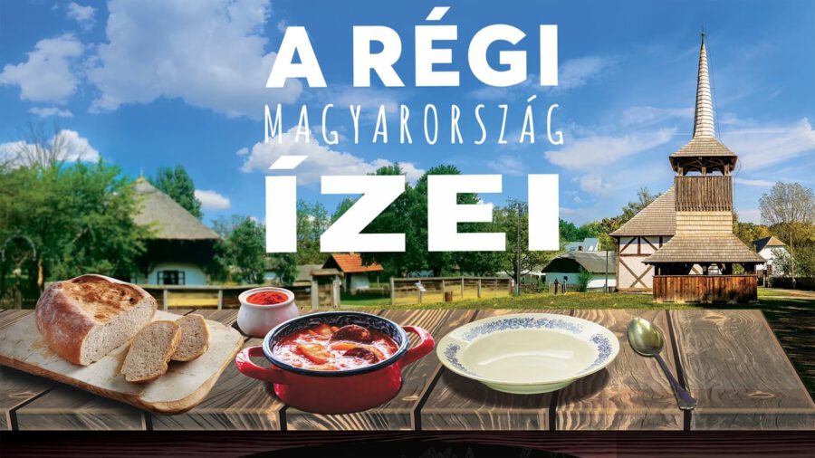 Régi Magyarország ízei – Gasztronómiai Fesztivál a Sóstói Múzeumfaluban 2024
