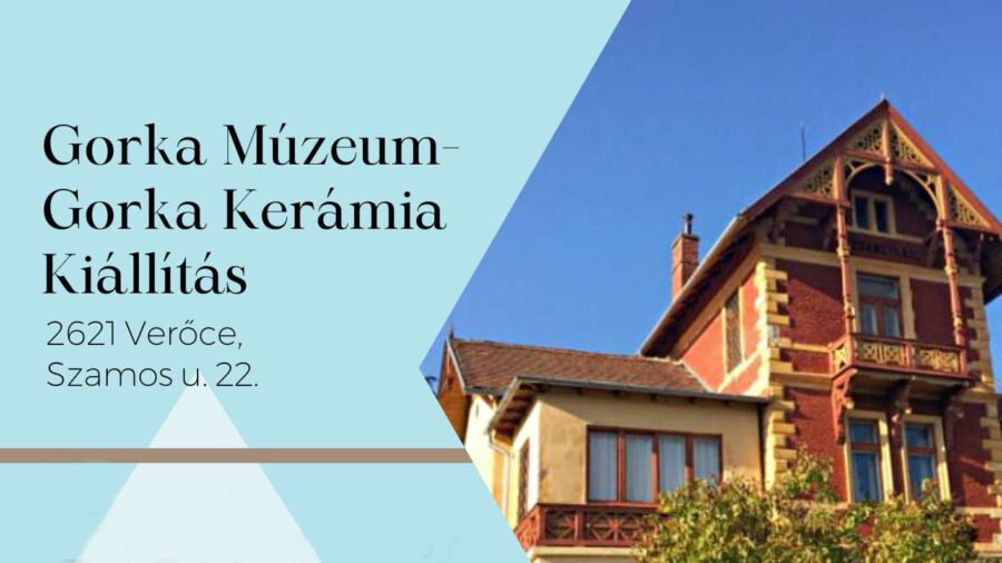 Gorka Múzeum, Verőce