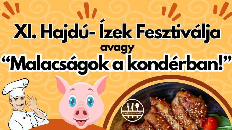 Hajdú-Ízek Fesztiválja 2024 Hajdúszovát