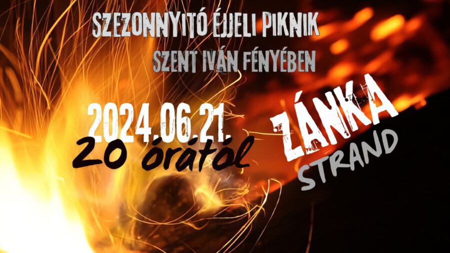 Szent Iván éji szezonnyitó piknik 2024 Zánka