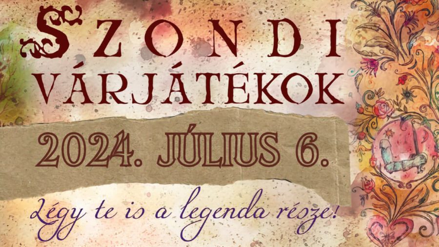 Szondi Várjátékok 2024 Drégelypalánk