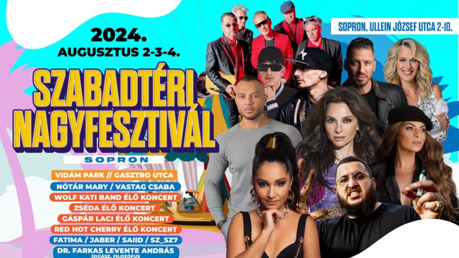 Szabadtéri Nagyfesztivál 2024 Sopron