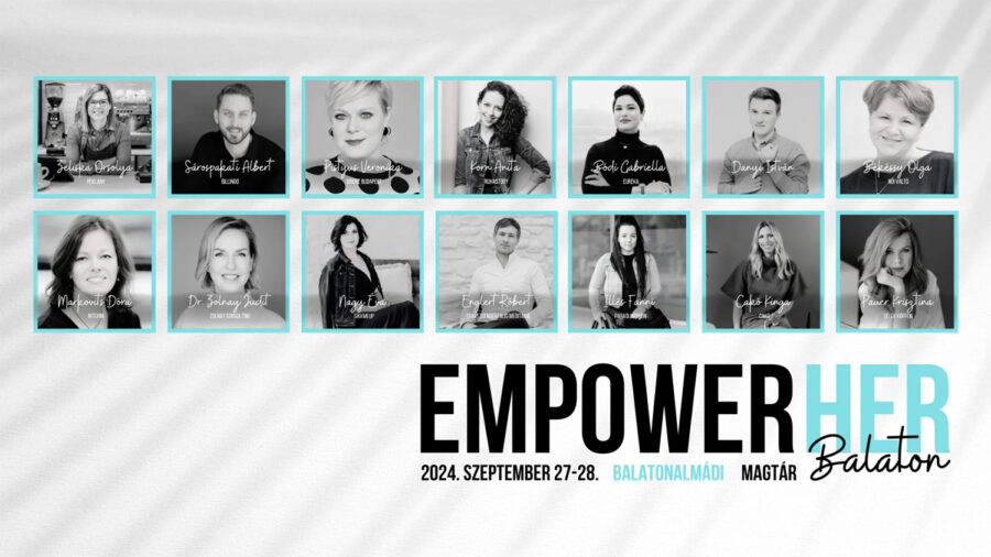 EmpowerHER 2024 - női üzleti konferencia