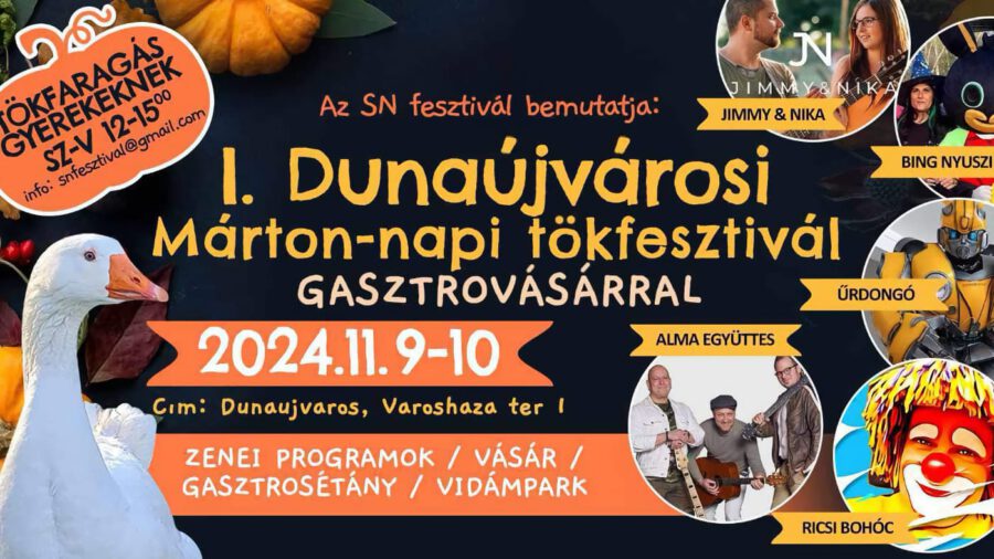 Márton-napi tökfesztivál gasztrovásárral 2024 Dunaújváros