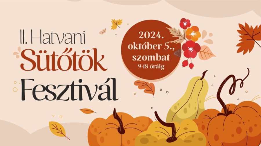 Sütőtök Fesztivál 2024 Hatvan
