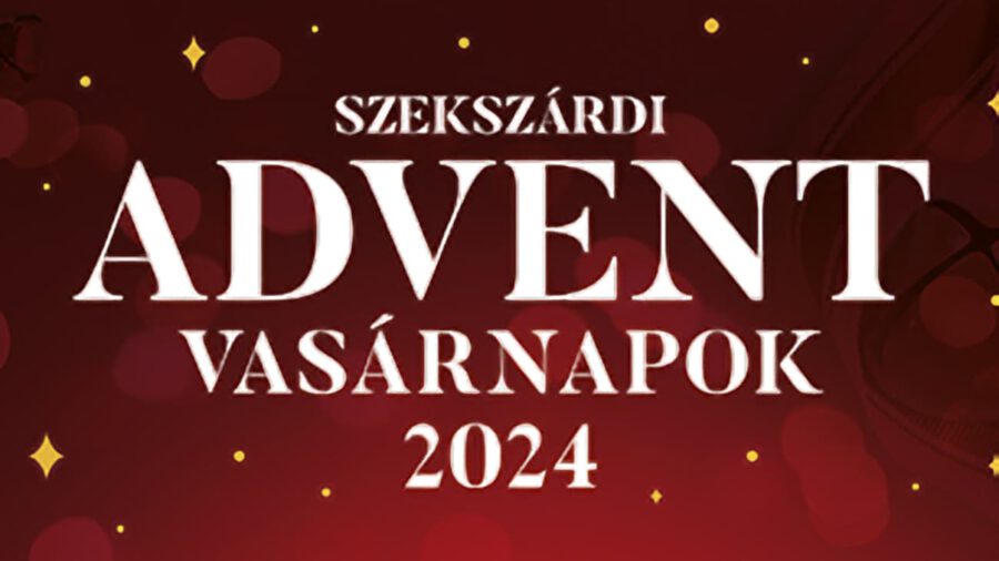 Szekszárdi Advent Vasárnapok 2024