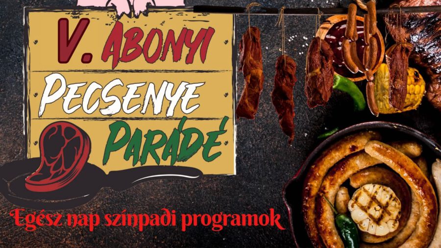Pecsenye Parádé 2025 Abony