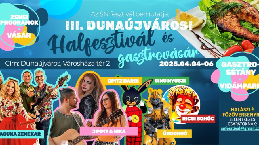 Dunaújvárosi Halfesztivál és gasztrovásár 2025