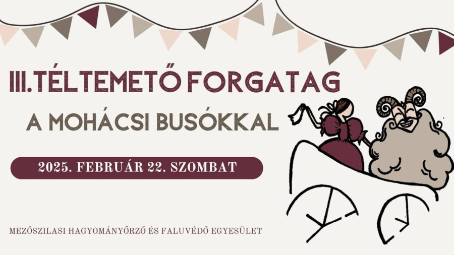 Téltemető Forgatag a Mohácsi busókkal 2025 Mezőszilas
