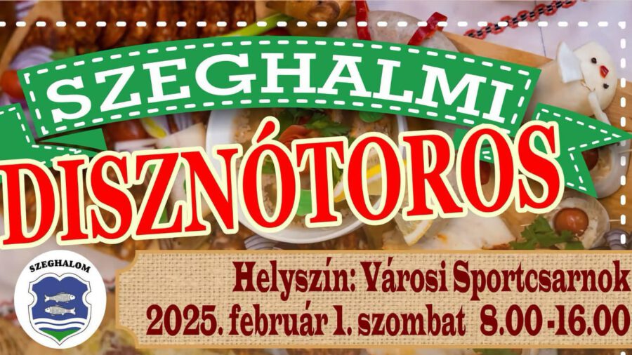 Szeghalmi Disznótoros 2025