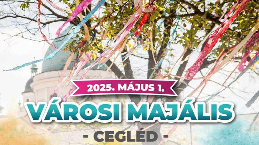 Majális 2025 Cegléd