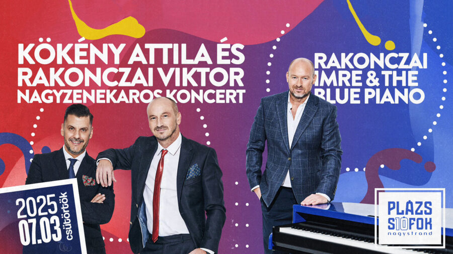 Kökény Attila & Rakonczai Viktor, Rakonczai Imre / Plázs Siófok / 2025.07.03.