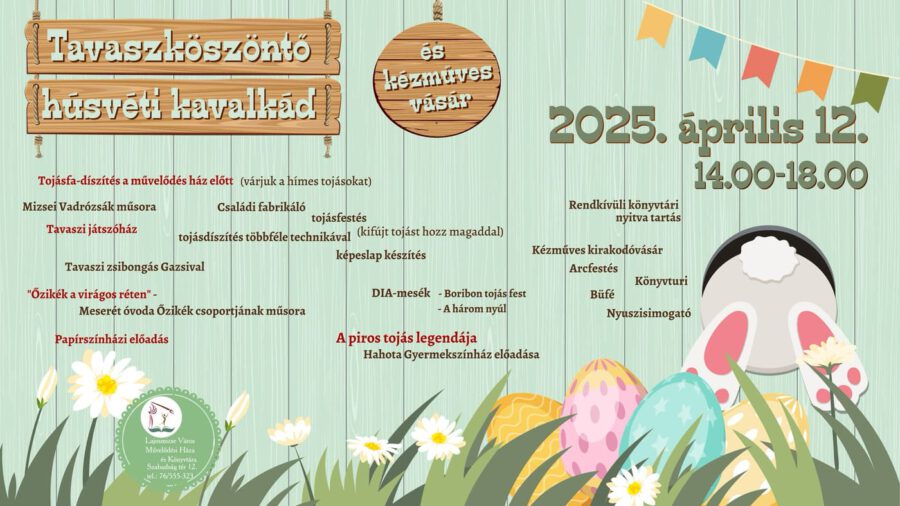 Tavaszköszöntő húsvéti kavalkád és kézműves vásár 2025 Lajosmizse