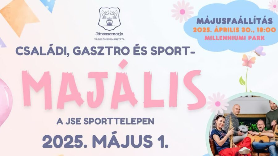 Majális 2025 Jánossomorja