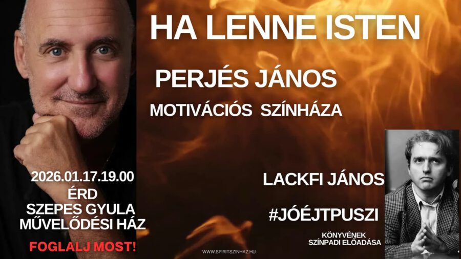 Ha lenne Isten /Lackfi János #jóéjtpuszi c. verseiből, Érd, 2026.01.17.