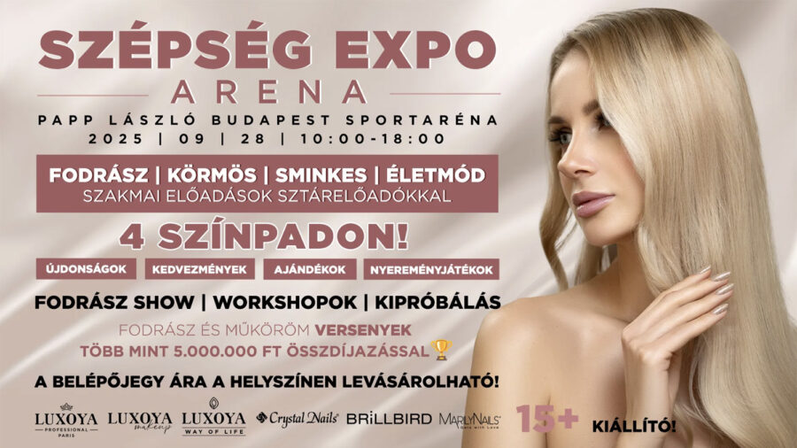 Szépség Expo 2025 - Papp László Budapest Sportaréna