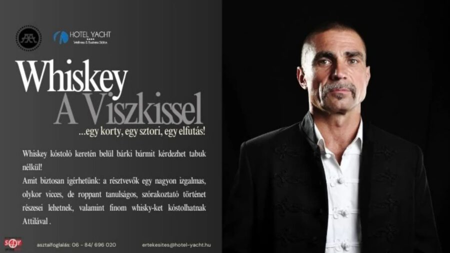 Whisky a Viszkissel...egy korty, egy sztori, egy elfutás, 2025. 06. 08., Siófok