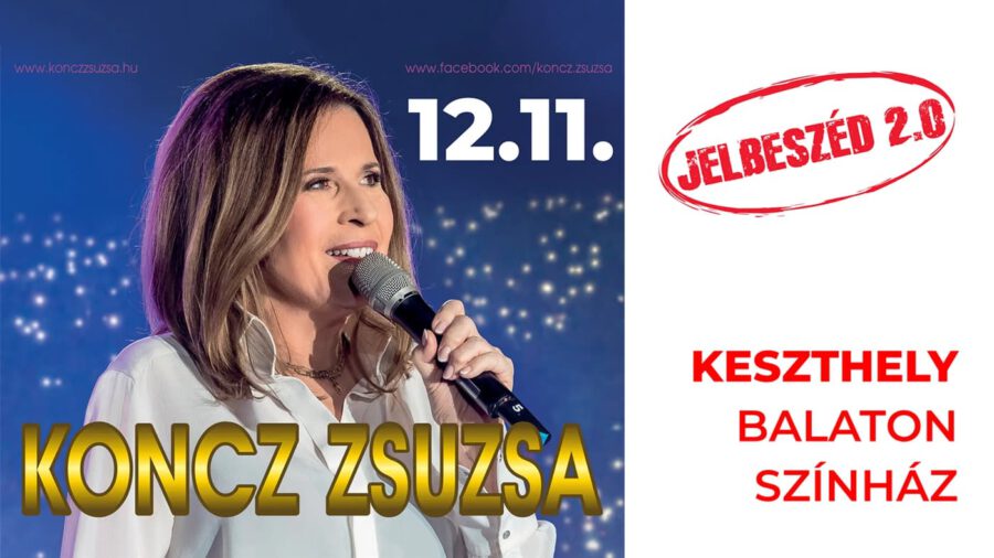 Koncz Zsuzsa - Jelbeszéd 2.0 / 2025.12.11. / Balaton Színház, Keszthely