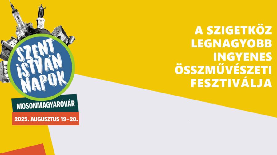 Szent István Napok 2025 Mosonmagyaróvár