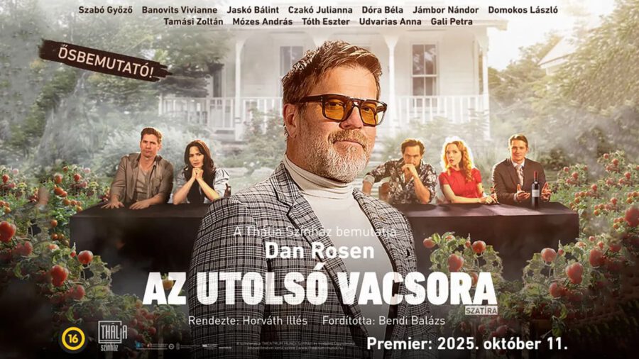 Az utolsó vacsora / Thália Színház / 2025.10.25. - 19.00