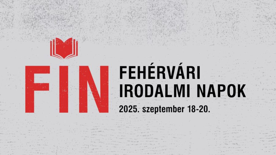 FIN-Fehérvári Irodalmi Napok 2025 Székesfehérvár