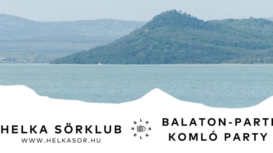 HELKA Sörklub - Balaton-parti Komló party, / 10.10., Helka Sörfőzde, Balatonföldvár