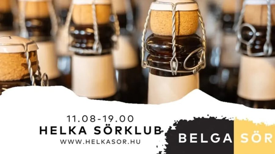 Helka Sörklub - Belga kóstoló 2.0, Helka Sörfőzde, Balatonföldvár