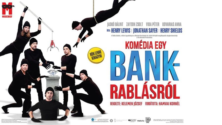 Komédia egy bankrablásról / Thália Színház / 2025.11.20. - 19.00