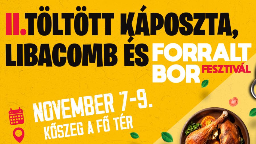 Töltött Káposzta-, Forralt Bor- és Libacombfesztivál - Kézműves vásár 2025 Kőszeg