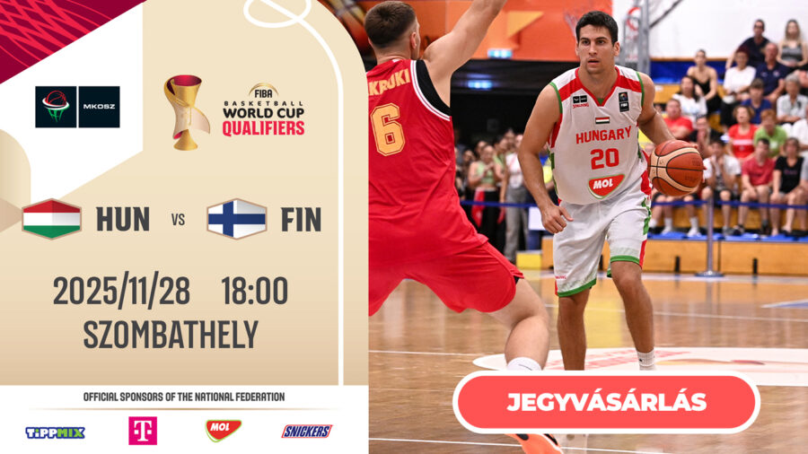 Magyarország - Finnország férfi felnőtt vb-selejtező mérkőzés - FIBA World Cup 2027 European Qualifiers