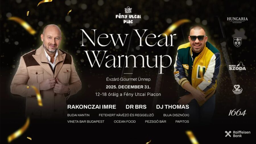 New year warmup - Évzáró gourmet ünnep a Fény Utcai piacon 2025 Budapest