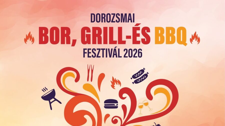 Dorozsmai Bor, Grill, és BBQ-fesztivál 2026 Szeged
