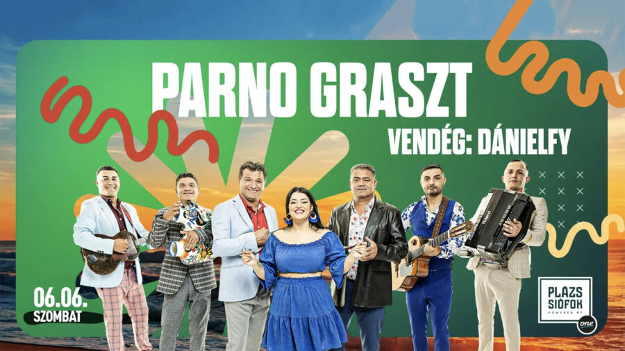 Parno Graszt, vendég: Dánielfy / Plázs Siófok / 2026.06.06.