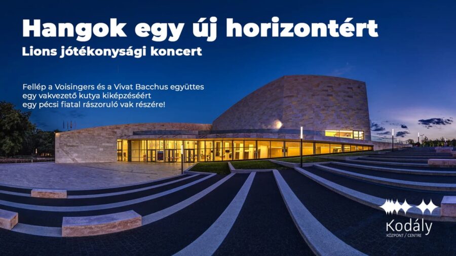 Hangok egy új horizontért - Lions jótékonysági koncert, Pécs
