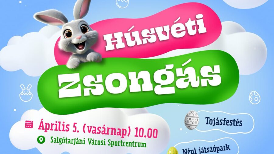 Húsvéti Zsongás 2026 Salgótarján