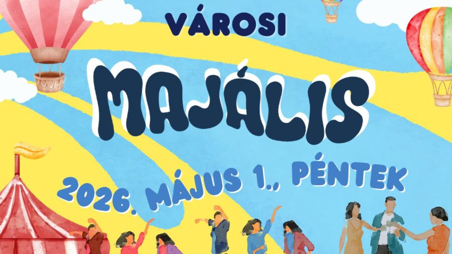 Városi Majális 2026 Jánossomorja