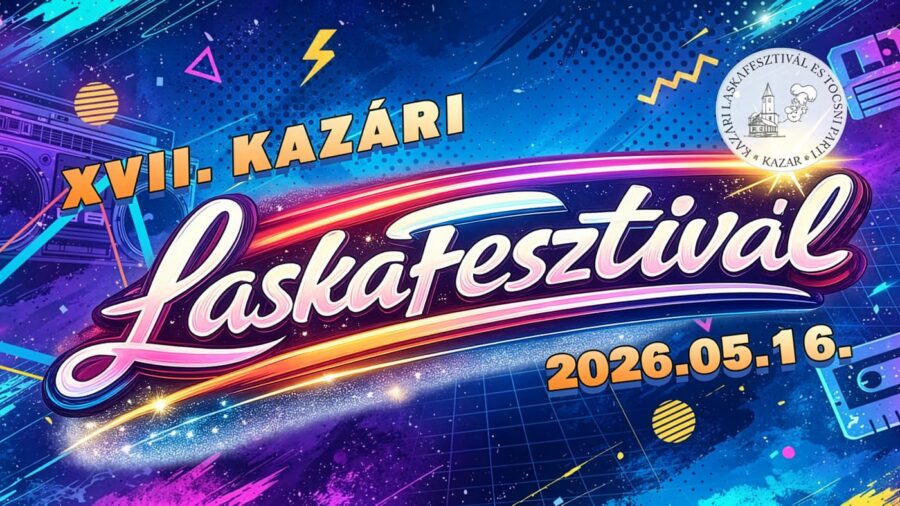 Laskafesztivál 2026 Kazár
