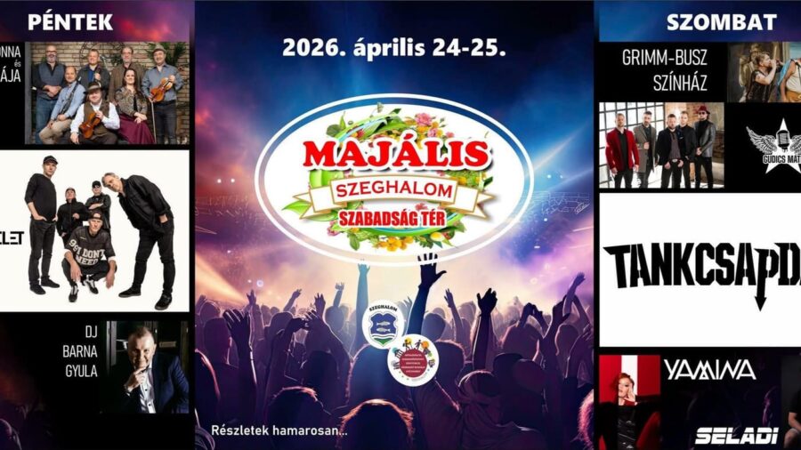 Majális 2026 Szeghalom