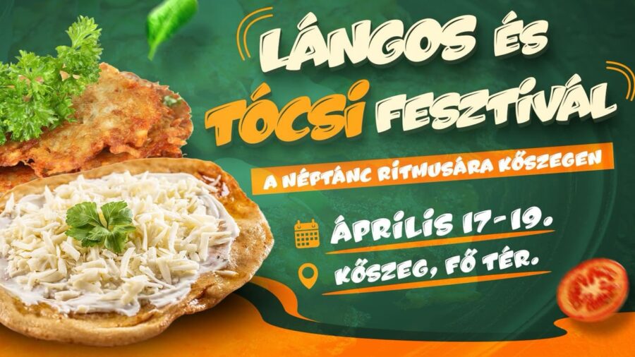 Lángos és Tócsi Fesztivál 2026 Kőszeg