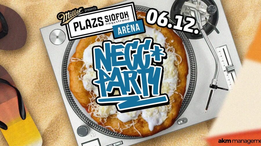 NECC PARTY / Plázs Siófok / 2026.06.12.