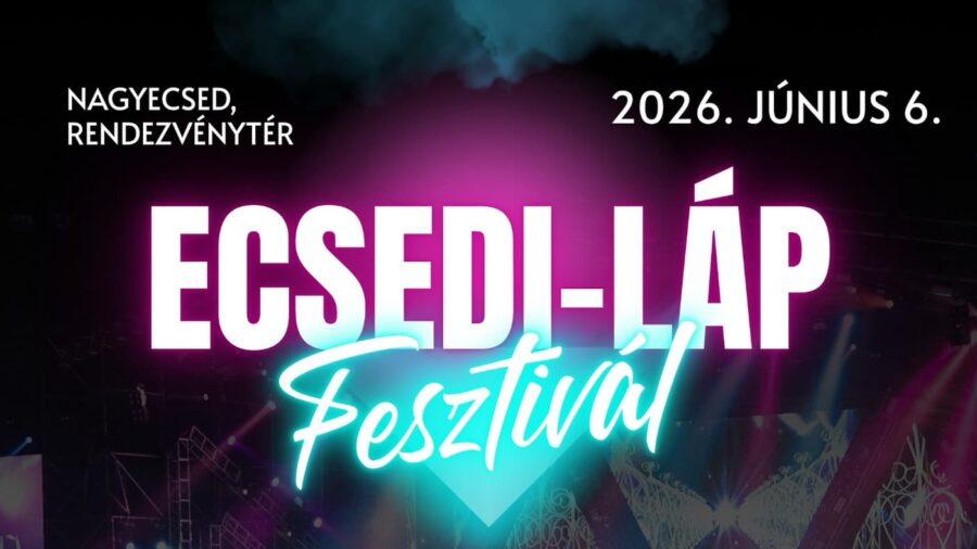 Ecsedi-láp Fesztivál 2026 Nagyecsed