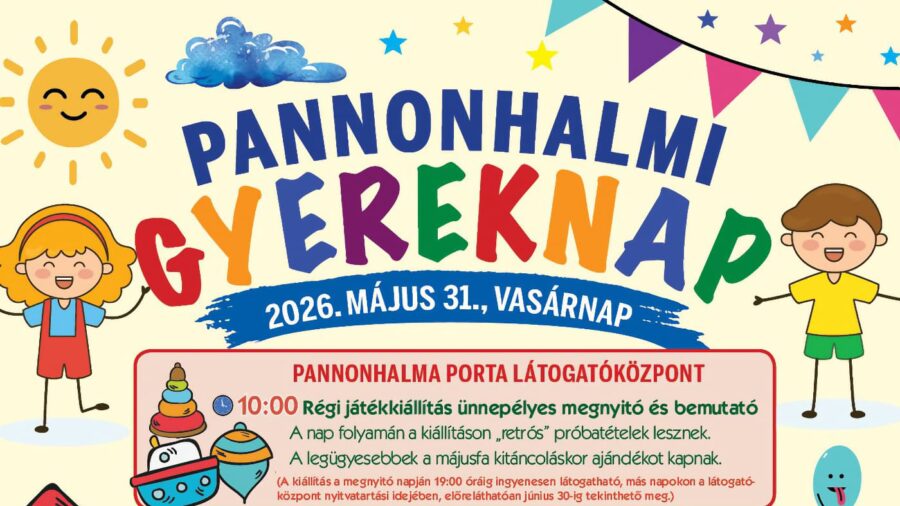 Pannonhalmi Gyereknap 2026