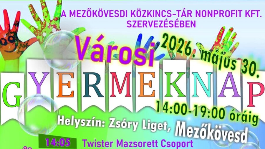 Városi Gyermeknap 2026 Mezőkövesd
