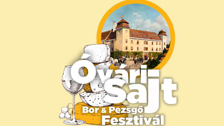 Óvári Sajt, Bor és Pezsgő Fesztivál 2026 Mosonmagyaróvár