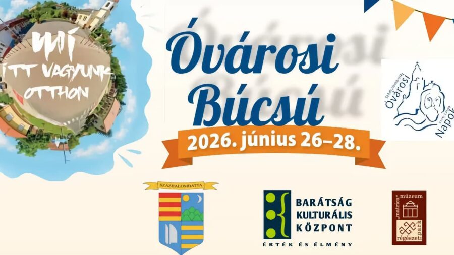 Óvárosi Búcsú 2026 Százhalombatta