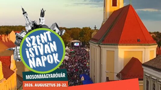 Szent István Napok 2026 Mosonmagyaróvár
