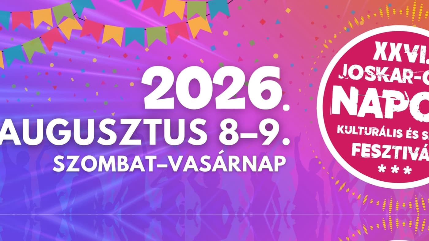 Joskar-Ola Napok Kulturális és Sport Fesztivál 2026 Szombathely